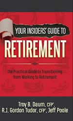 Your Insiders' Guide to Retirement