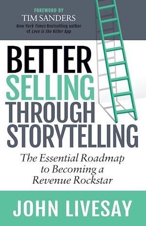 Better Selling Through Storytelling