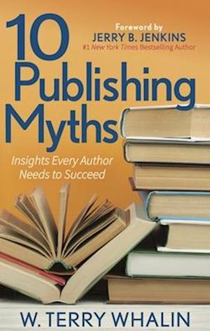 10 Publishing Myths