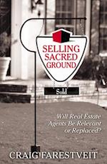 Selling Sacred Ground