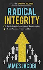 Radical Integrity