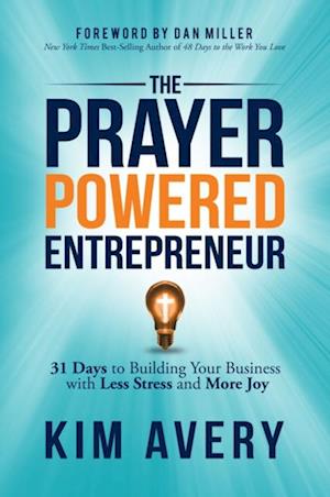 Prayer Powered Entrepreneur