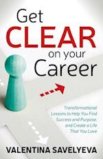 Get Clear on Your Career