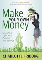 Make Your Own Money