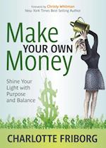 Make Your Own Money