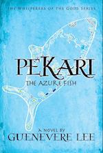Pekari -The Azure Fish