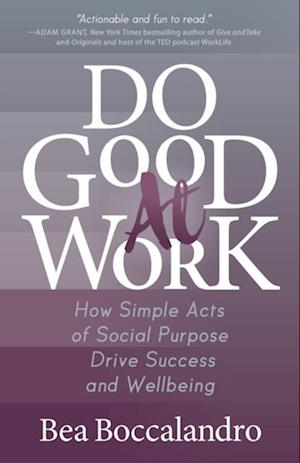 Do Good At Work