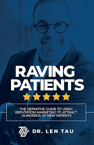 Raving Patients