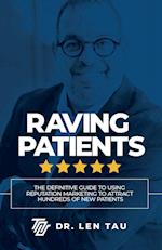 Raving Patients