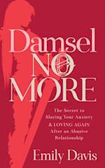 Damsel No More!