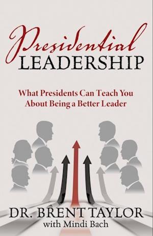 Presidential Leadership