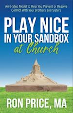 Play Nice in Your Sandbox at Church