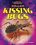 Killer Kissing Bugs