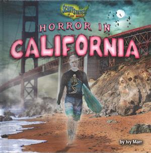 Horror in California