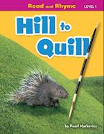 Hill to Quill