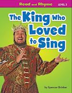 The King Who Loved to Sing