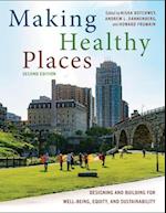 Making Healthy Places, Second Edition