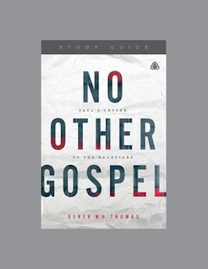 No Other Gospel