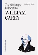 The Missionary Fellowship of William Carey