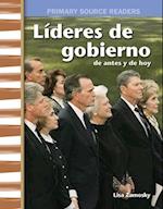 Lideres de Gobierno de Antes Y de Hoy (Government Leaders Then and Now) (Spanish Version) (My Community Then and Now)