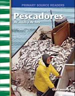 Pescadores de antes y de hoy