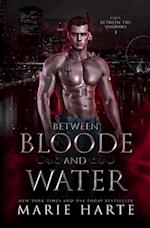 Between Bloode and Water 