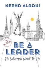 Be a Leader