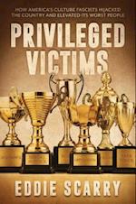 Privileged Victims