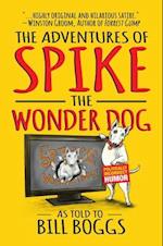 The Adventures of Spike the Wonder Dog