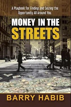 Money in the Streets