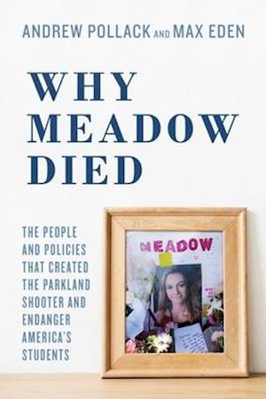 Why Meadow Died