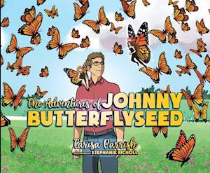 The Adventures of Johnny Butterflyseed