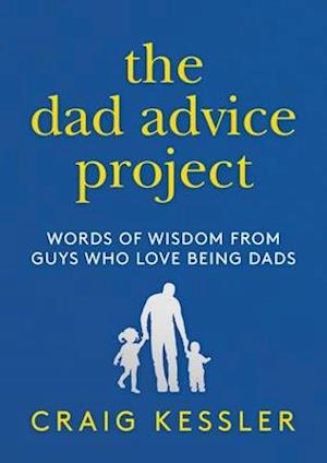 The Dad Advice Project