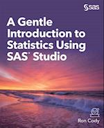 Gentle Introduction to Statistics Using SAS Studio