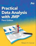 Practical Data Analysis with JMP, Third Edition