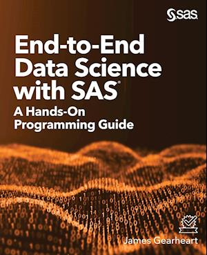 End-to-End Data Science with SAS