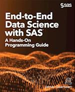 End-to-End Data Science with SAS