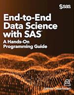 End-to-End Data Science with SAS