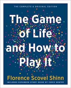 The Game of Life and How to Play it