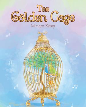 The Golden Cage