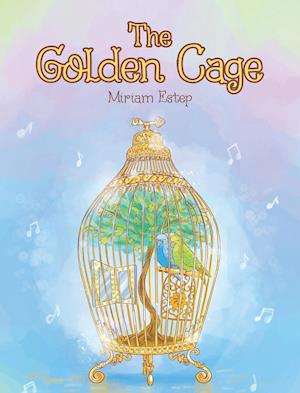 The Golden Cage