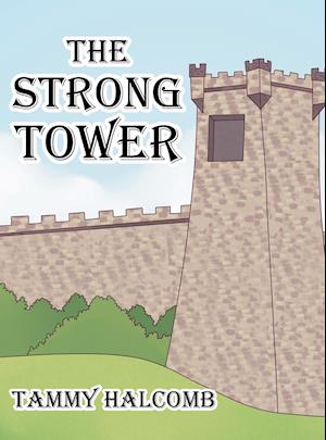 The Strong Tower