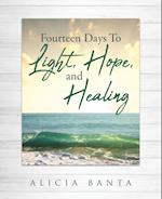 Fourteen Days To Light, Hope, and Healing