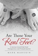 Are Those Your Real Feet?