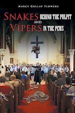 Snakes behind the Pulpit and Vipers in the Pews