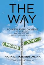 THE WAY to New Employment in 6 Stages