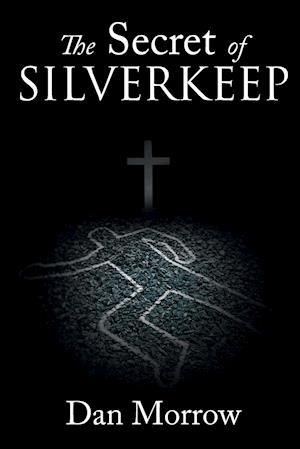 The Secret of Silverkeep