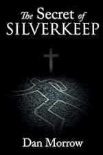 The Secret of Silverkeep