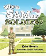 Who Is Sam the Soldier?