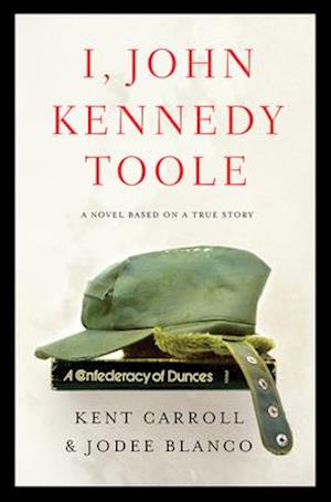 I, John Kennedy Toole